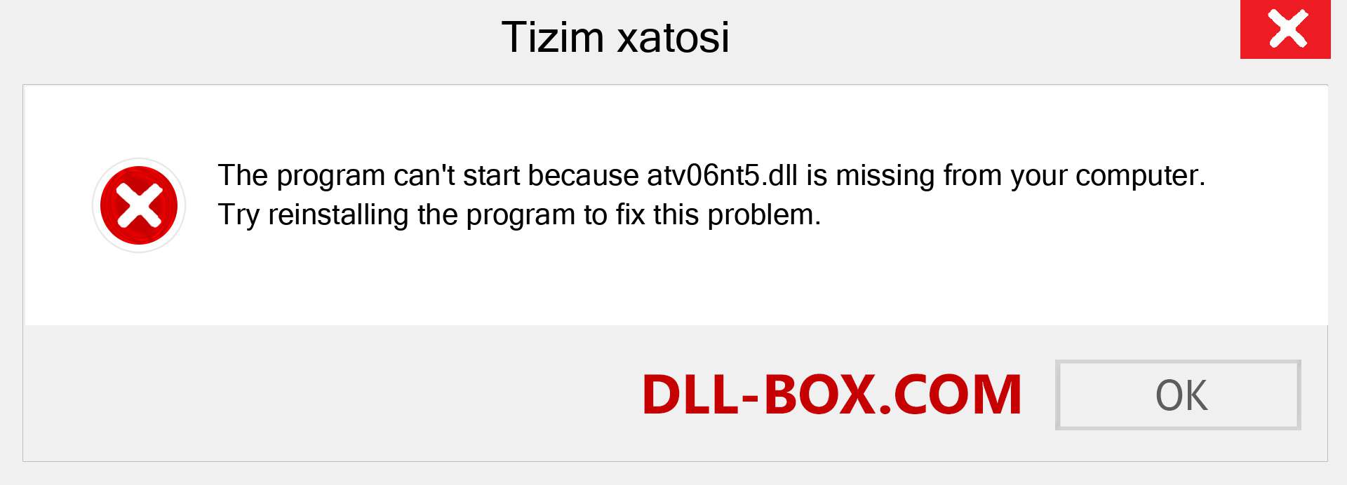 atv06nt5.dll fayli yo'qolganmi?. Windows 7, 8, 10 uchun yuklab olish - Windowsda atv06nt5 dll etishmayotgan xatoni tuzating, rasmlar, rasmlar